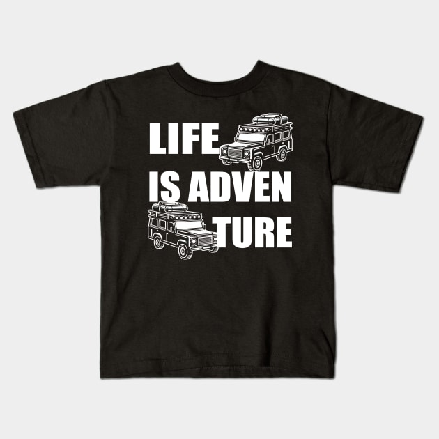 LIFE IS ADVENTURE Kids T-Shirt by grappict